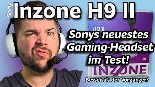 Inzone H9 II: Wireless Gaming Headset im Test. Ist es besser als der Vorgänger?