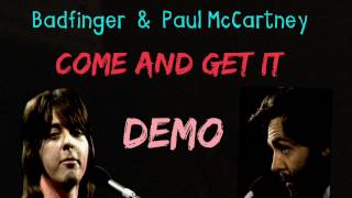 Come and Get It - Badfinger &amp; Paul McCartney - Studio Demo HQ
