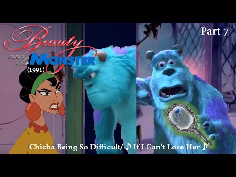 Beauty and the Monster (1991) Part 7- Chicha Being So Difficult/♪ If I Can't Love Her ♪