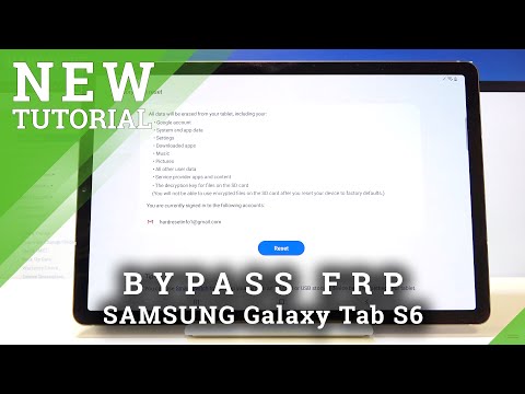 How to Unlock FRP on SAMSUNG Galaxy Tab S6 - Bypass Google Verification