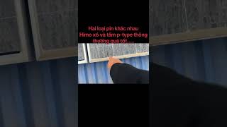 2 loại tấm pin mặt trời khác nhau về công nghệ !