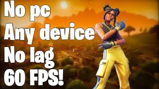 How to get 60 FPS on fortnite mobile any device and any software