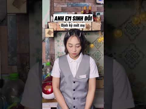 HAHAMOVIE | ANH EM SINH ĐÔI HOHA. Định kỳ méc mẹ