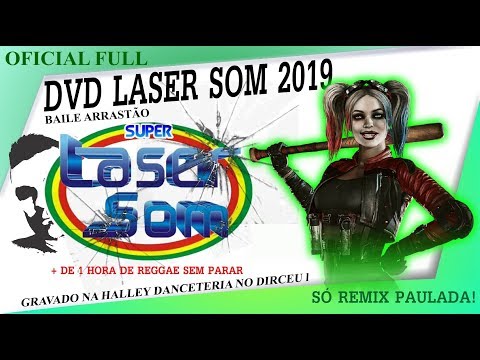 DVD Laser Som 2019 COMPLETO sem intervalo #LASERSOM2019