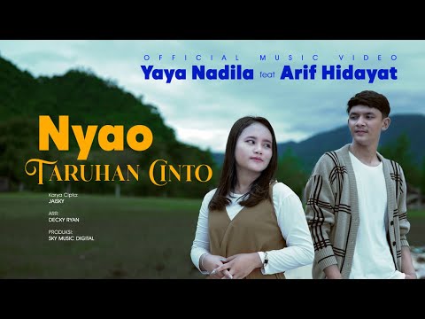 Yaya Nadila Ft. Arif Hidayat - Nyao Taruhan Cinto (Official Music Video)