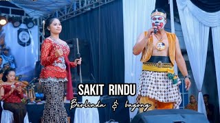 Download lagu Sakit Rindu - berlinda & Bagong - BOSS GENK CAMPURSARI - topix Studio - RC lighting - Duta Pro audio mp3