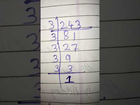 Prime factorisation of 243#maths#