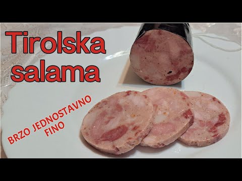 Tirolska salama -  rapsodija okusa a jednostavno za napravit