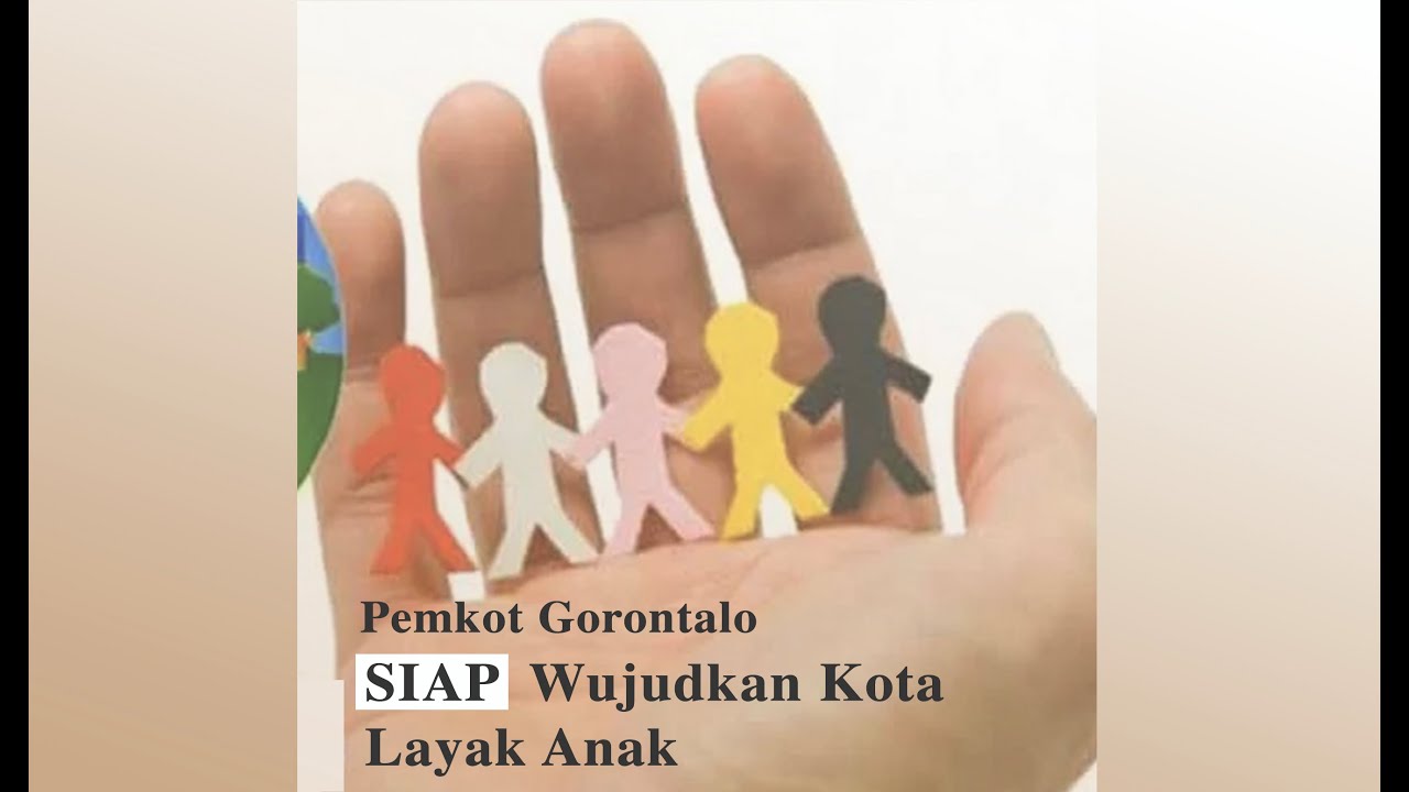 Pemerintah Kota Gorontalo Siap Wujudkan Kota Layak Anak