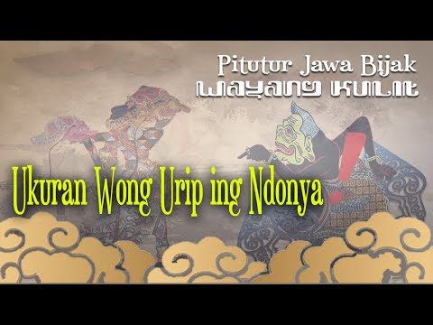 UKURANE WONG URIP..! Pitutur Jawa Bijak Wayang Kulit Lurah Semar Penuh Makna ~ Ki Seno Nugroho