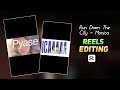 Run Down The City Monica Song Reels Editing Instagram Trending Lyrics Video Editing In Capcut