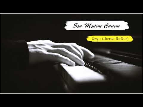 Reyo - Sən Mənim Canım (Chorus: NarXoz) 4K