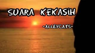 Download lagu Suara Kekasih ~Alleycats-FULL (LIRIK) mp3 Download lagu Suara Kekasih ~Alleycats-FULL (LIRIK) mp3