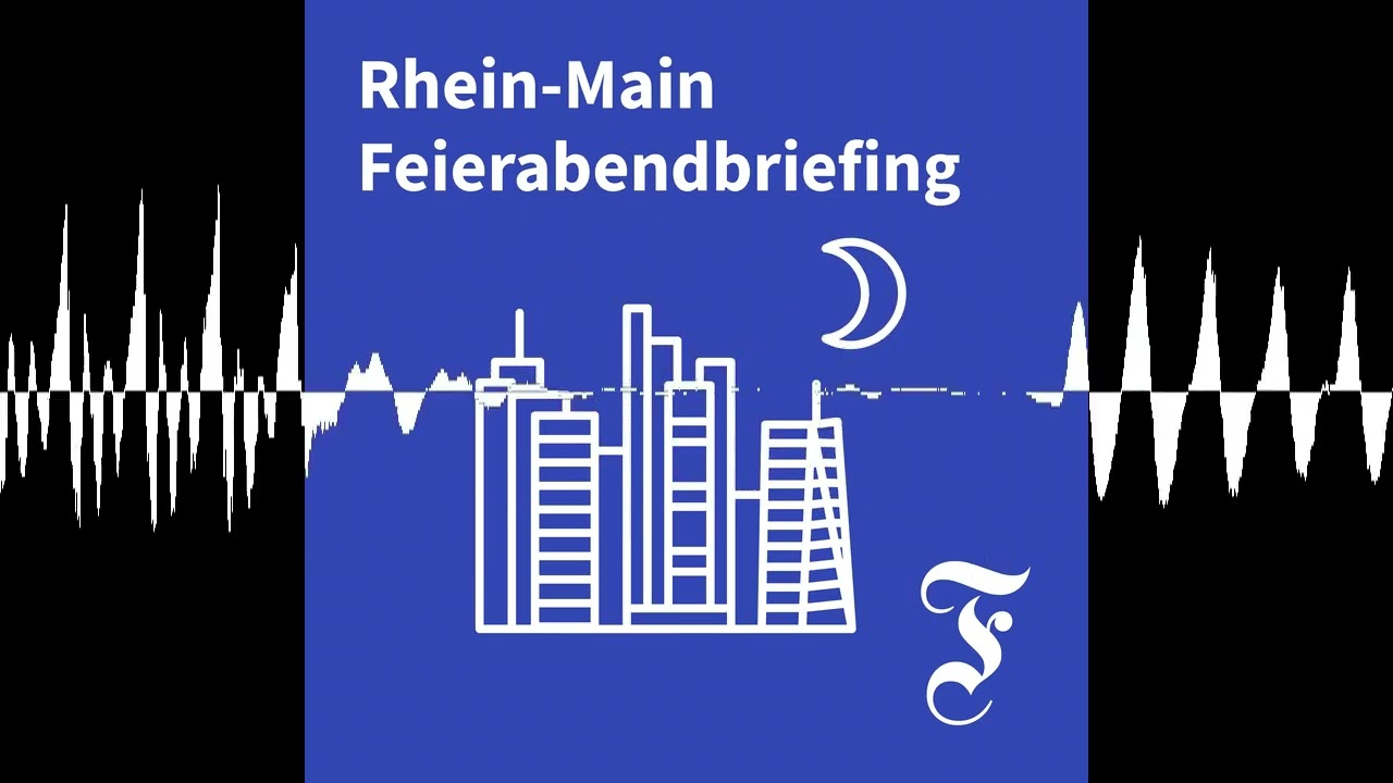 F.A.Z. Rhein-Main Feierabendbriefing vom 17.09.2026 - F.A.Z. Rhein-Main Feierabendbriefing