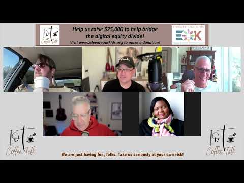 IoT Coffee Talk: Episode 256 - IoT Day (IoT Revival + Tariff War)