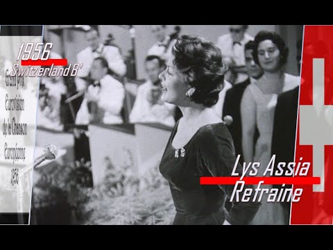 eurovision 1956 Switzerland B' 🇨🇭  Lys Assia - Refraine 🏆