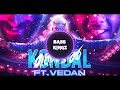 Kondal Song Bass Boosted Ft Vedan