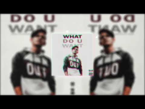 F L O U x YoungLara - What Do U Want (Audio Oficial)