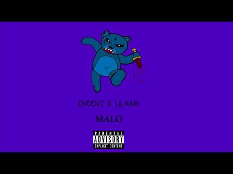 DVDDVZ X LIL KAM -  Malo😈