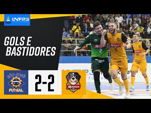GOLS - São José 2 x 2 Magnus - Bastidores e Melhores Momentos - LNF