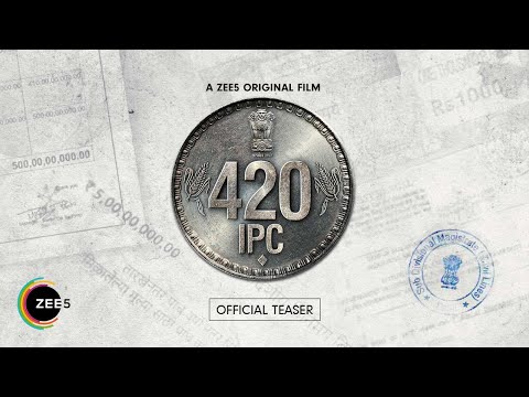 420 IPC | Official Teaser | A ZEE5 Original Film | Premieres 17th Dec 2021 on ZEE5