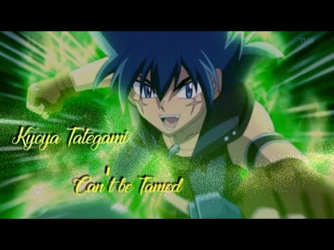 Kyoya Tategami - Can't be Tamed 💚 #animeedit #anime #beyblade