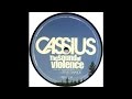 Cassius   – The Sound Of Violence (Two Minute ...