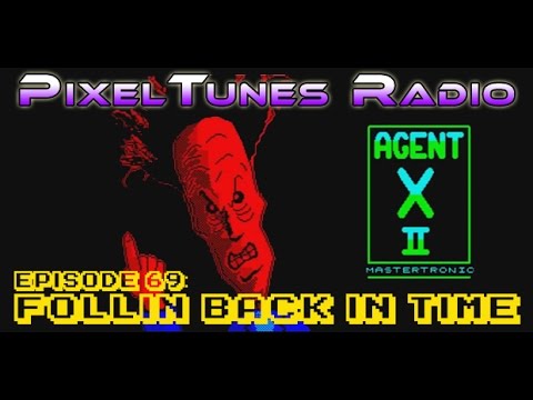 PixelTunes Radio VGM Podcast - Episode 69: Follin Back in Time