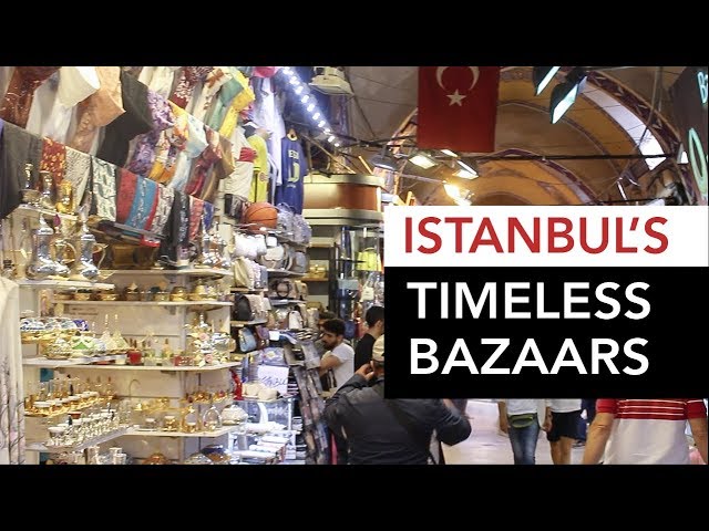 5 Traditional Bazaars You Must Visit In Istanbul [Video]