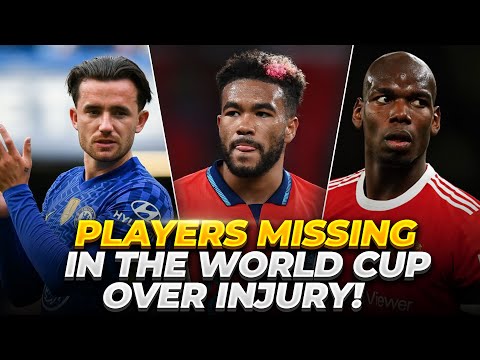 10 Big Names Who Will Miss 2022 World Cup Over Injury