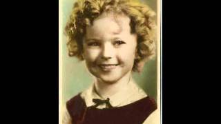 Shirley Temple - Believe Me, If All Those Endearing Young Charms1935  The Littlest Rebel