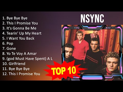 NSYNC 2023 - Greatest Hits, Full Album, Best Songs - Bye Bye Bye, This I Promise You, It's Gonna...
