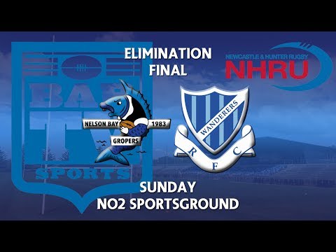 2018 NHRU Elimination Final - Nelson Bay Gropers v Wanderers