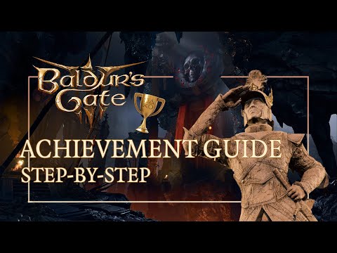 All 54 Achievements Explained - Baldur's Gate 3 Trophy Guide