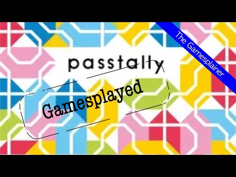 Passtally Gamesplained - Part 2 (Gamesplayed)