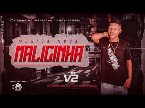 MC V2 - MALICINHA - VERSÃO BNB NO BEAT