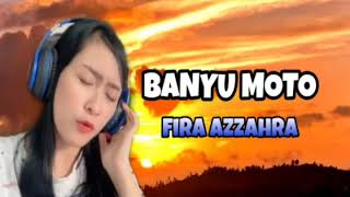 Download lagu OM ADELLA   BANYU MOTO   FIRA AZAHRA  mp3