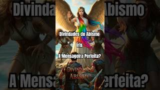 Íris: A Mensageira Perfeita (ou a cúmplice dos deuses?) #shorts #curiosidadeshistoricas #universo
