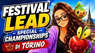 FESTIVAL LEAD al Pokémon SPECIAL championships di TORINO 2026?