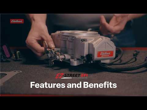 EZ-Street™ EFI Features and Benefits