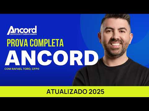 ANCORD - PROVA COMPLETA RESOLVIDA | A trilha para a Bolsa de Valores