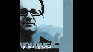John Acquaviva - From Saturday To Sunday Volume 4 - CD2 [2003]