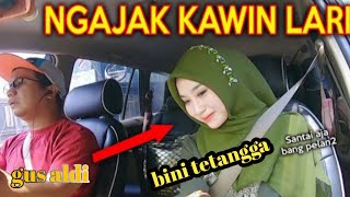 Download lagu prank sholawat gus aldi,bini tetangga ngajak kawin lari,o channel mp3