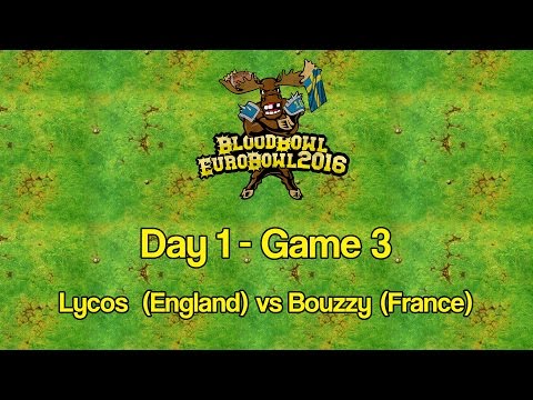 EuroBowl - Day 1 Game 3 - Lycos(England) Necromantic vs Bouzzy(France) Lizardmen