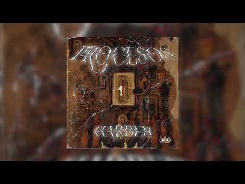 Harber - Procesos (AudioOficial)