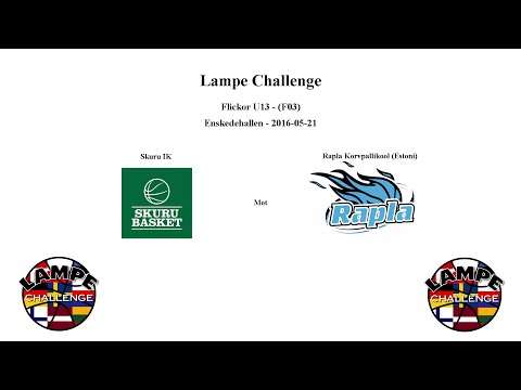 Skuru Basket (F03) mot Rapla Korvpallikool (Estonia) - LAMPE - 2016-05-21
