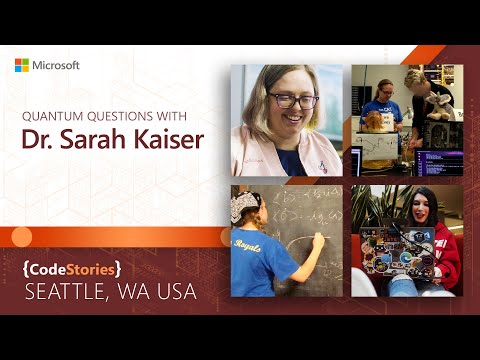 Quantum Questions with Dr. Sarah Kaiser