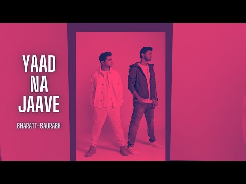 Yaad Na Jaave | Bharatt-Saurabh | New Afrobeat hindi song