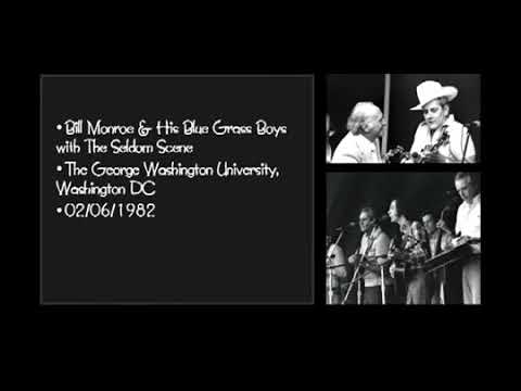 Live At George Washington University 1982 Vol.2 [2019] - Bill Monroe & The Seldom Scene