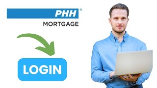 How to Login PHH Mortgage Account 2024